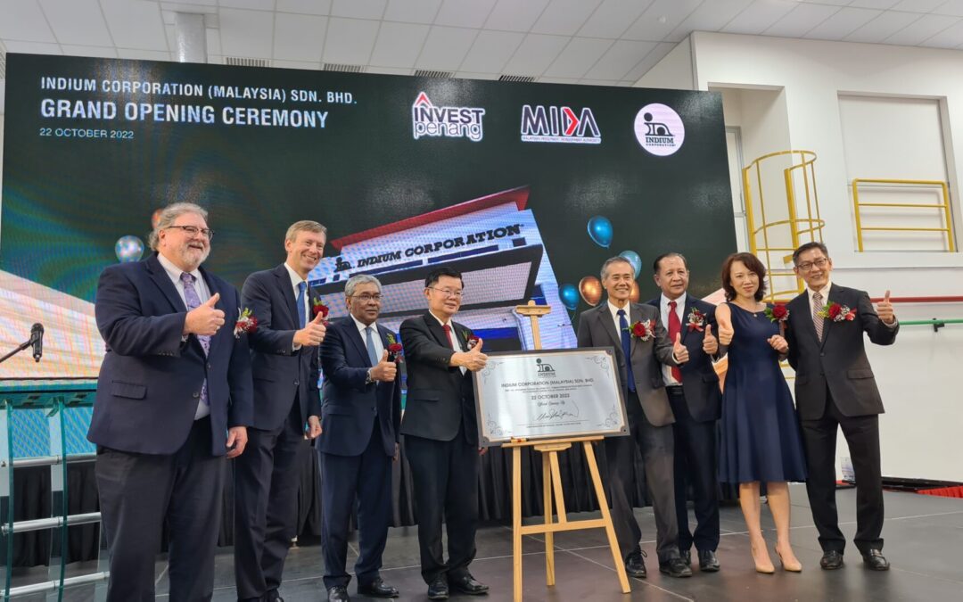 Indium Corporation Celebrates Grand Opening of Its New Manufacturing Facility in Malaysia