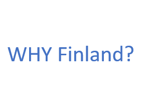 WHY Finland?
